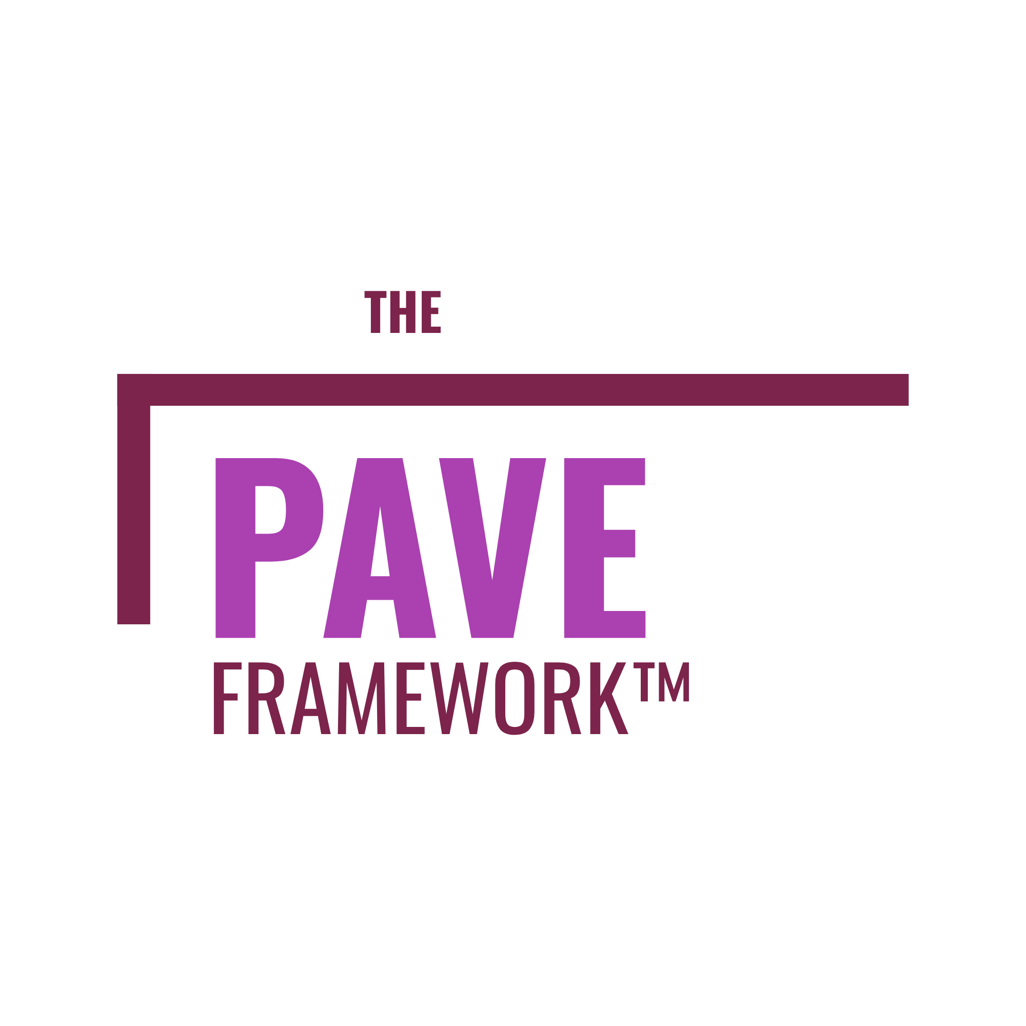 The PAVE Framework